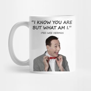 Pee Wee Herman Quotes Mug